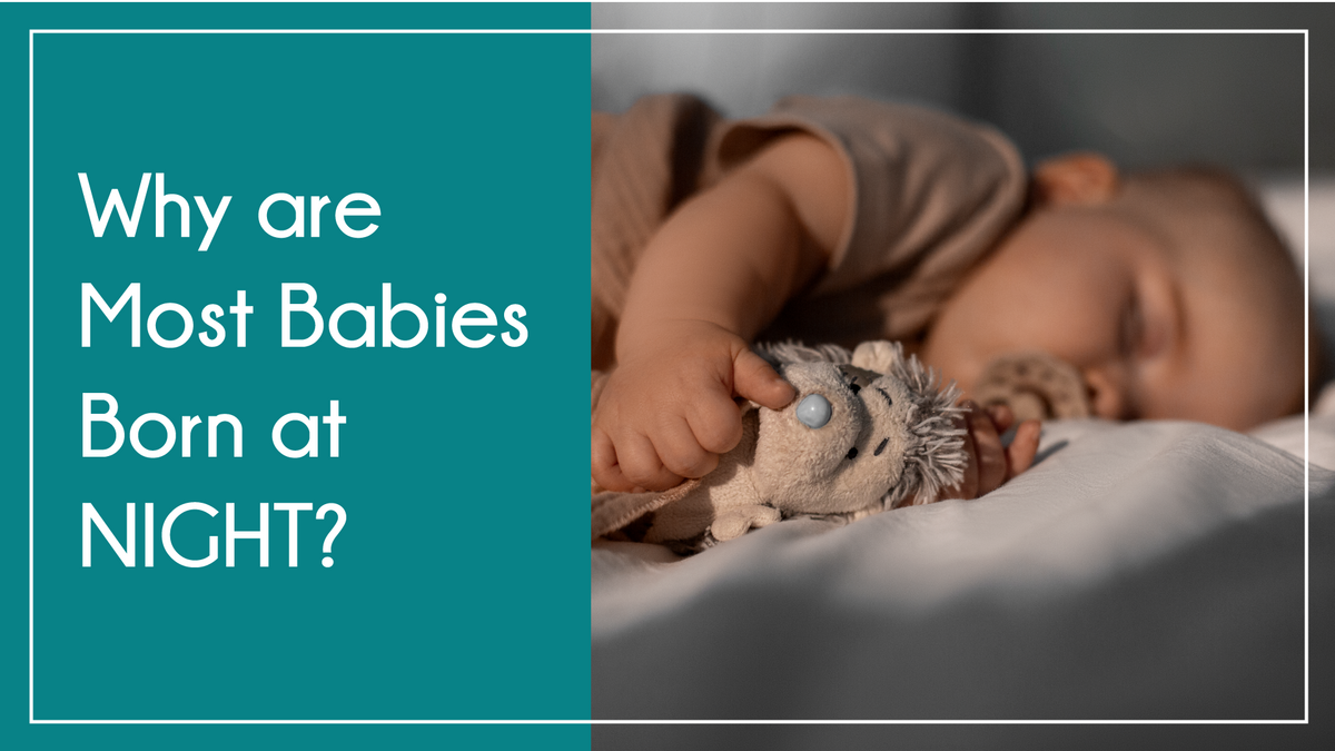 Why are Most Babies Born at Night?